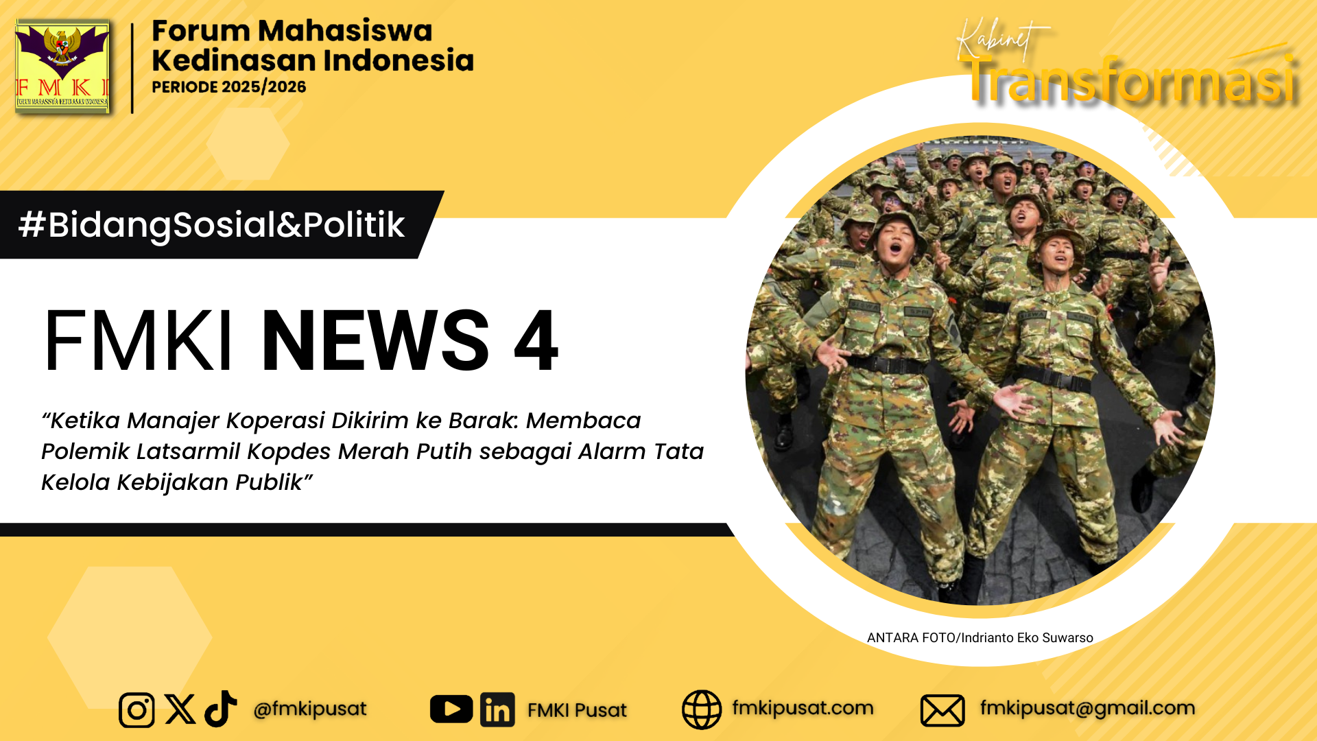 FMKI NEWS #4 Ketika Manajer Koperasi Dikirim ke Barak: Membaca Polemik Latsarmil Kopdes Merah Putih sebagai Alarm Tata Kelola Kebijakan Publik